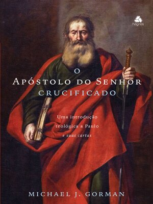 cover image of O Apóstolo do Senhor Crucificado